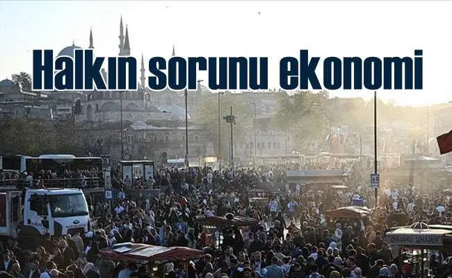 Metropoll araştırdı | Halkın en önemli sorunu ekonomi