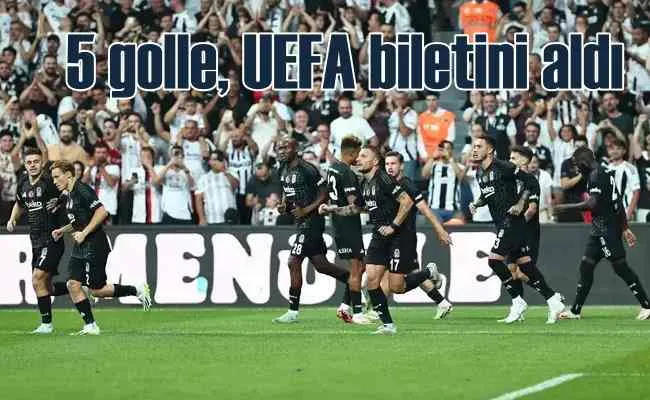 Beşiktaş, 5 golle UEFA Avrupa Ligi biletini aldı