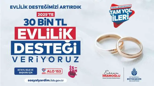 İBB Evlilik Desteği yardımını 30 bin TL