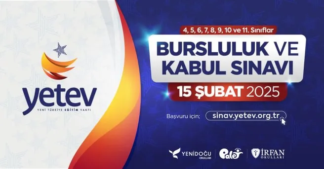 YETEV Bursluluk ve Kabul Sınavı Başvuruları Devam Ediyor