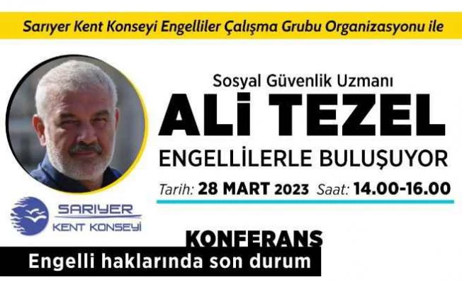 Ali Tezel, Sarıyer'de engellilerle buluşuyor