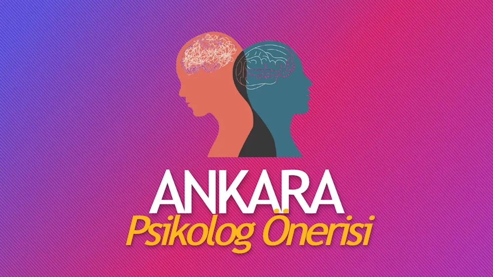 Ankara'da En İyi Psikolog Yorumları