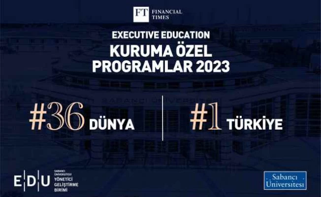 Sabancı Üniversitesi programları dünya liderleri arasında