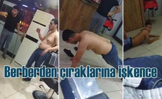 Çıraklarına şinav çektirdi, yerde süründürdü