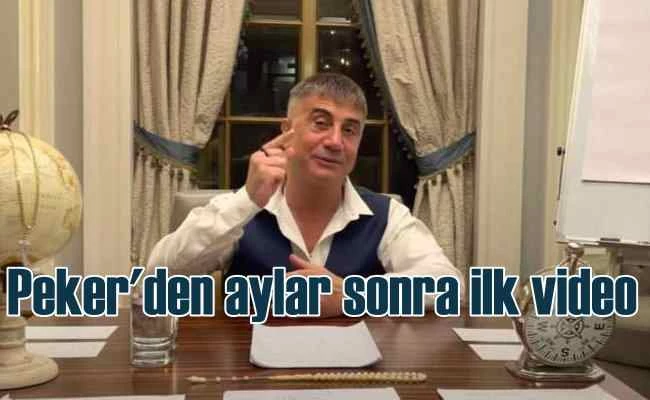 Sedat Peker'den aylar sonra ilk videolu mesaj