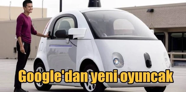 Google sürücüsüz otomobili ile test sürüşü
